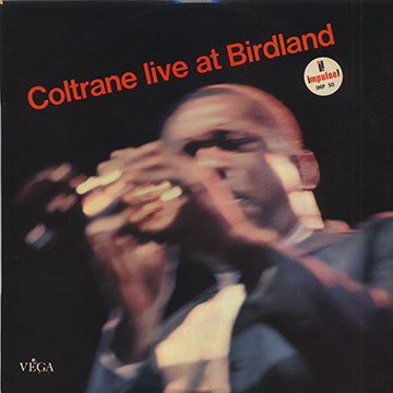 Live At Birdland,John Coltrane