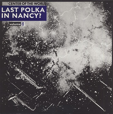 Last Polka In Nancy ? Volume2, Muhammad Ali , Bobby Few , Alan Silva , Frank Wright