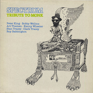 Spectrum Tribute To Monk,Stan Tracey