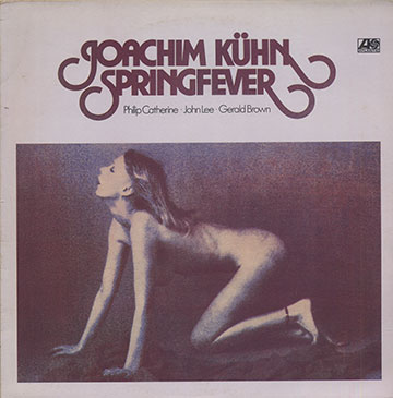 Spring Fever,Joachim Kuhn