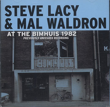 At the Bimhuis 1962,Steve Lacy , Mal Waldron