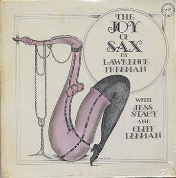 the Joy of Sax,Lawrence Freeman