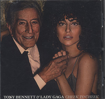 Cheek To Cheek,Tony Bennett , Lady Gaga