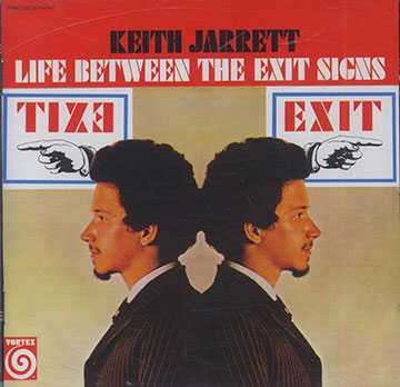 Life Between The Exit Signs ,Keith Jarrett