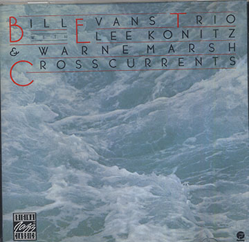 Crosscurrents,Bill Evans