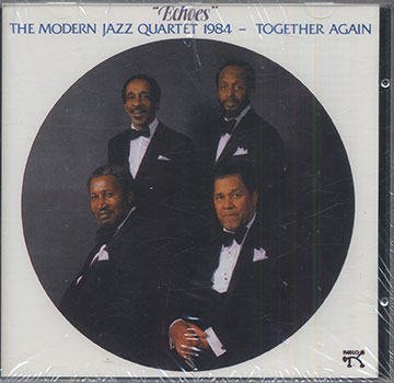 Echoes , The Modern Jazz Quartet