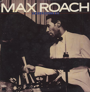 Conversations ,Max Roach