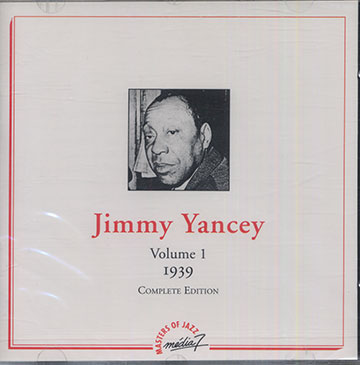 Jimmy Yancey Vol.1 1939 Complete Edition,Jimmy Yancey