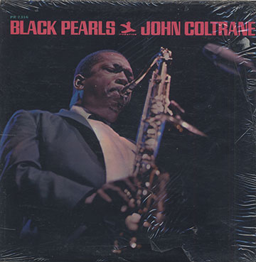 Black Pearls ,John Coltrane