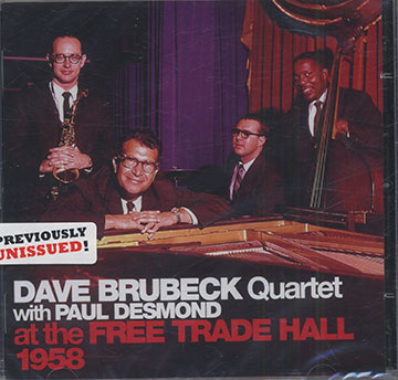 Dave Brubeck Quartet With Paul Desmond At The Free Trade Hall 1958,Dave Brubeck