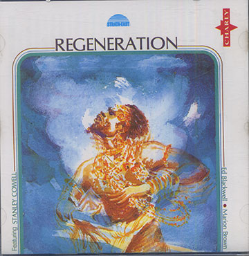 Regenaration,Stanley Cowell