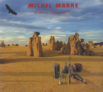 Ethnic Heritage,Michel Marre