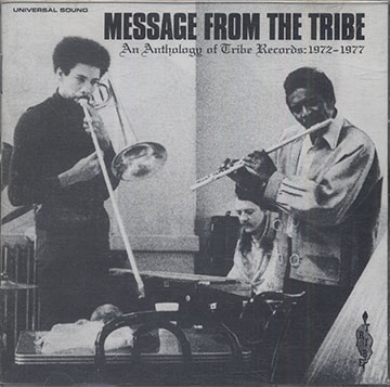 Message From The Tribe,Marcus Belgrave , David Durrah , Doug Hammond , Phil Ranelin