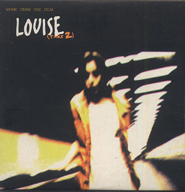 Louise Take 2,Steve Lacy