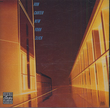 New York Slick,Ron Carter
