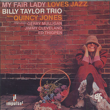 My Fair Lady Loves Jazz,Billy Taylor