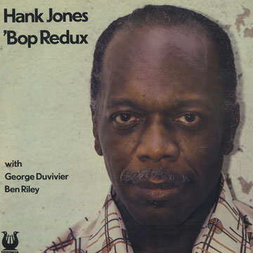 Bop Redux,Hank Jones