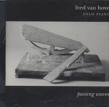 Passing Waves,Fred Van Hove