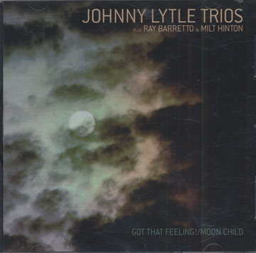 Go That Feeling! Moon Child,Johnny Lytle