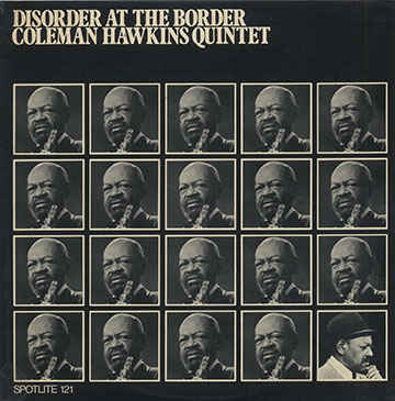 Discorder At The Border,Coleman Hawkins