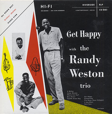 Get Happy With The Randy Weston Trio,Randy Weston