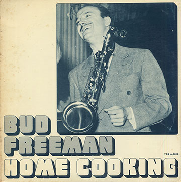 Home Cooking,Bud Freeman