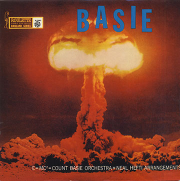E=MC2 = Count Basie Orchestra + Neal Hefti Arrangements,Count Basie