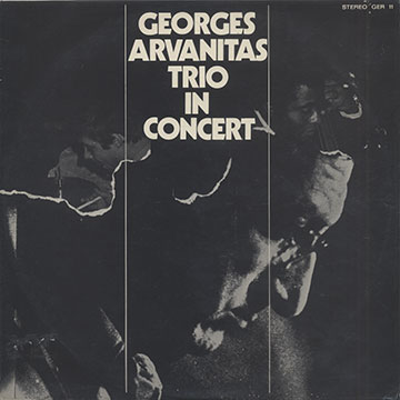 Trio In Concert,Georges Arvanitas