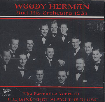 Woody Herman And His Orchestra -1937,Woody Herman