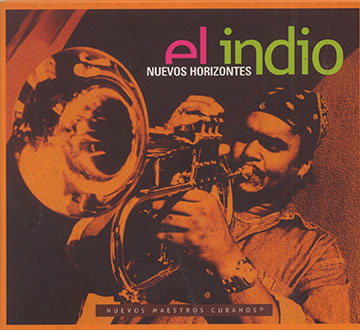 nuevos horizontes, El Indio