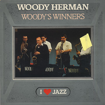 Woody's Winners,Woody Herman