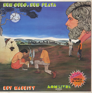 Nem Ouro, Nem Prata,Ruy Maurity