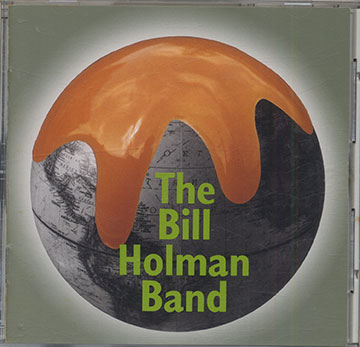 The Bill Holman Band,Bill Holman