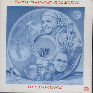 Flux and Change,Paul Motian , Enrico Pieranunzi