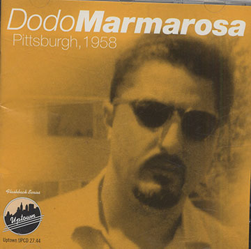 Pittsburgh, 1958,Dodo Marmarosa