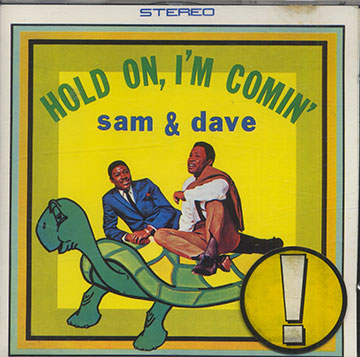 HOLD ON, I'M COMIN', Sam & Dave