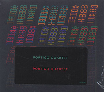 PORTICO QUARTET, Portico Quartet