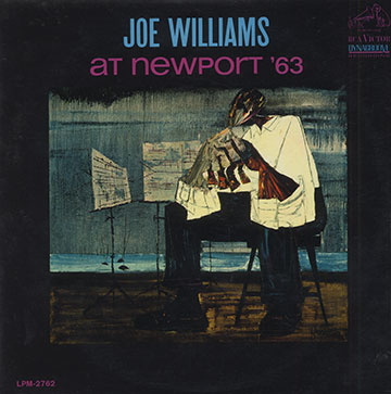 JOE WILLIAMS at newport '63,Joe Williams
