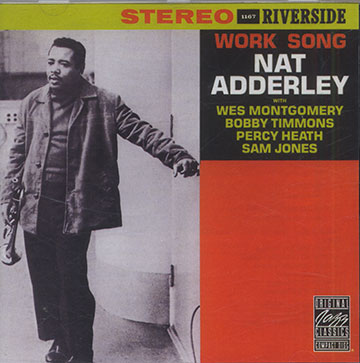 WORK SONG ,Nat Adderley
