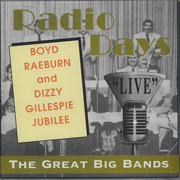 THE GREAT BIG BANDS ,Boyd Raeburn