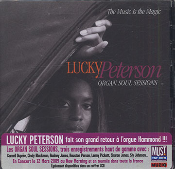 The Music Is the Magic,Lucky Peterson