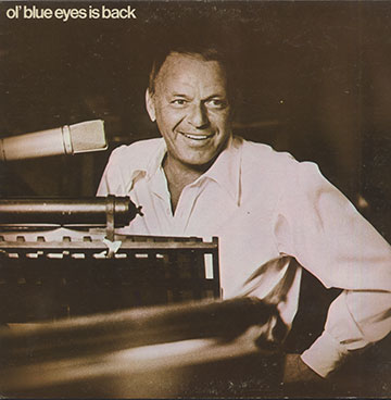 ol' blue eyes is back ,Frank Sinatra