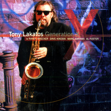 generation x,Tony Lakatos