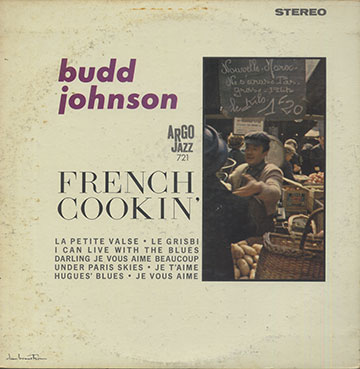 FRENCH COOKIN',Budd Johnson