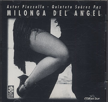 MILONGA DEL ANGEL ,Astor Piazzolla
