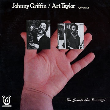 The jamfs are comming,Johnny Griffin , Arthur Taylor