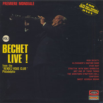 BECHET LIVE !,Sidney Bechet