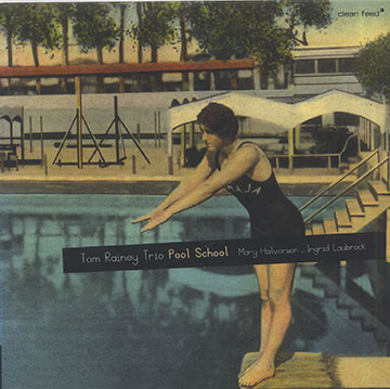 Pool School,Tom Rainey