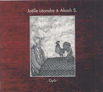 Gyor,Joelle L�andre , Akosh Szelevenyi