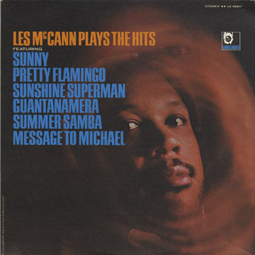 Les Mc Cann plays the hits,Les McCann